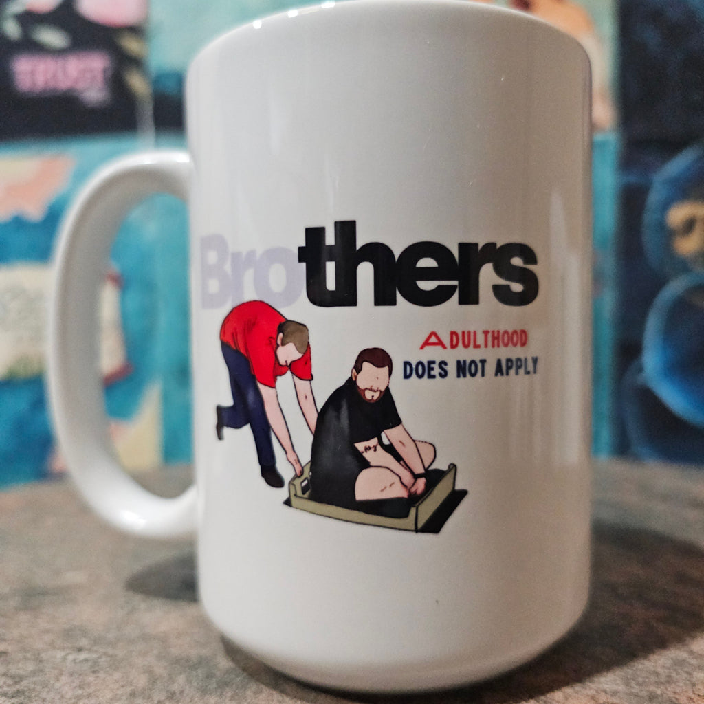 Brothers Adulthood Does Not Apply Mug | Funny Christian Brother Gift