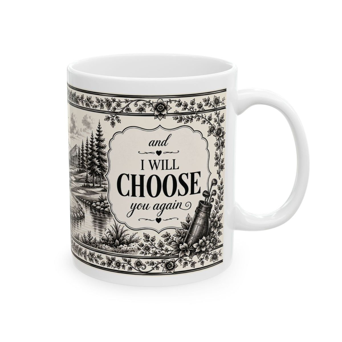 Husband Id Choose You Again — Mug - Golf