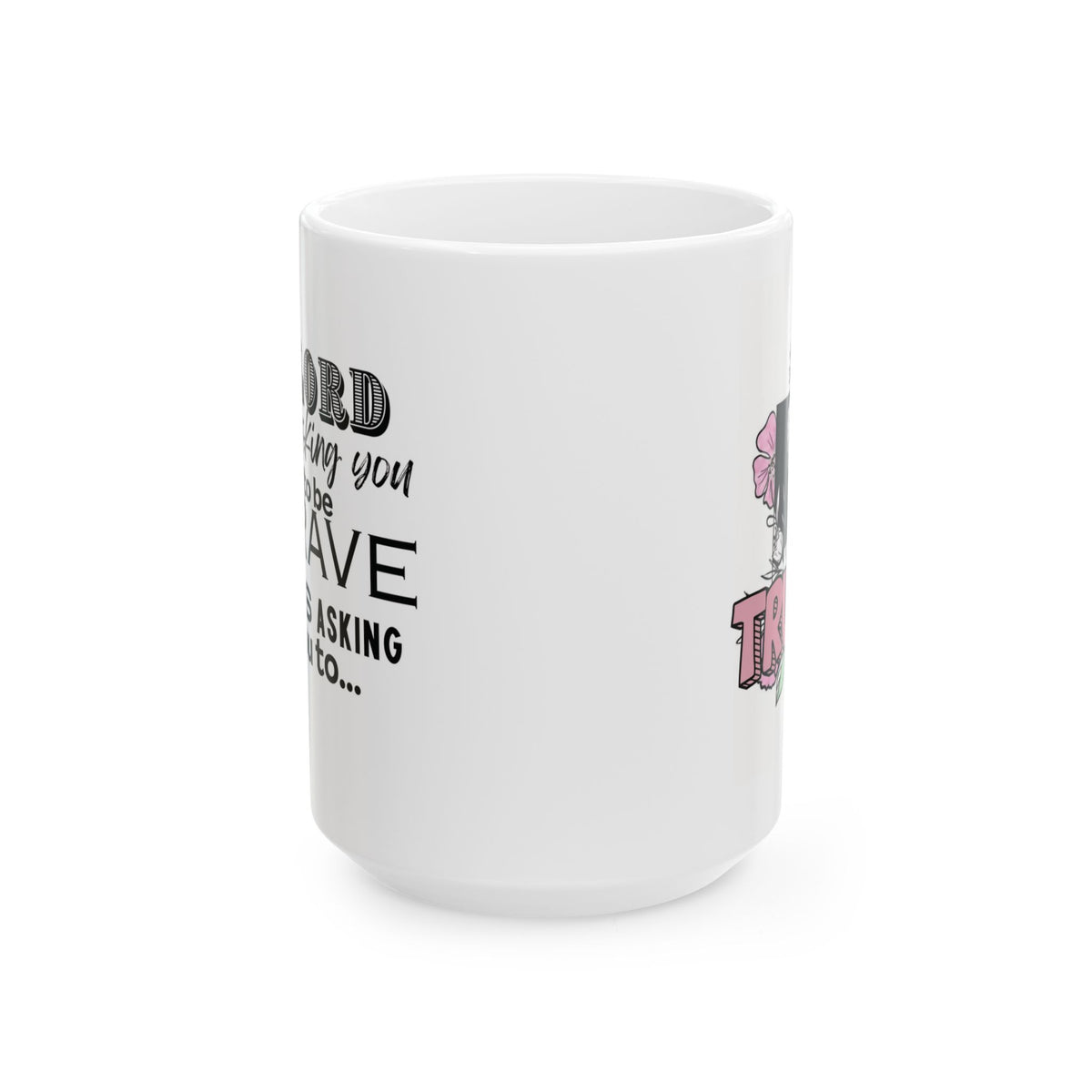 Trust in Him | Christian Coffee Mug