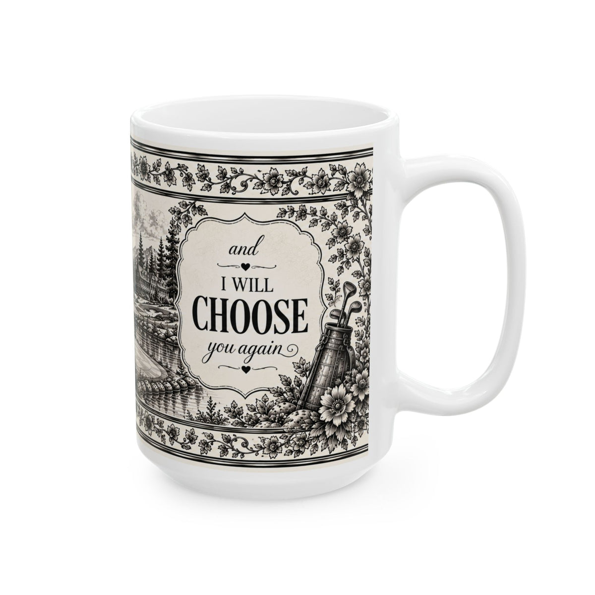 Husband Id Choose You Again — Mug - Golf