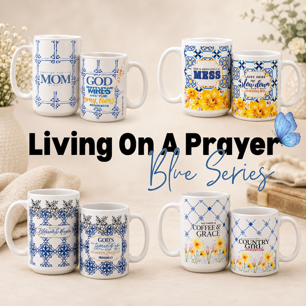 Blue Living on a Prayer Series 💙